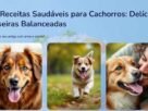 Comida Caseira para Cachorros